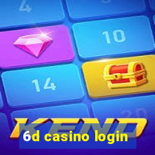 6d casino login